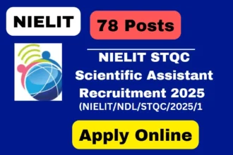 NIELIT STQC Scientific Assistant Recruitment 2025