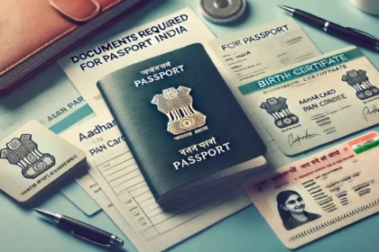 Documents Required for Passport in India