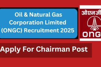 ONGC Chairman CEO Recruitment 2025 Apply Online